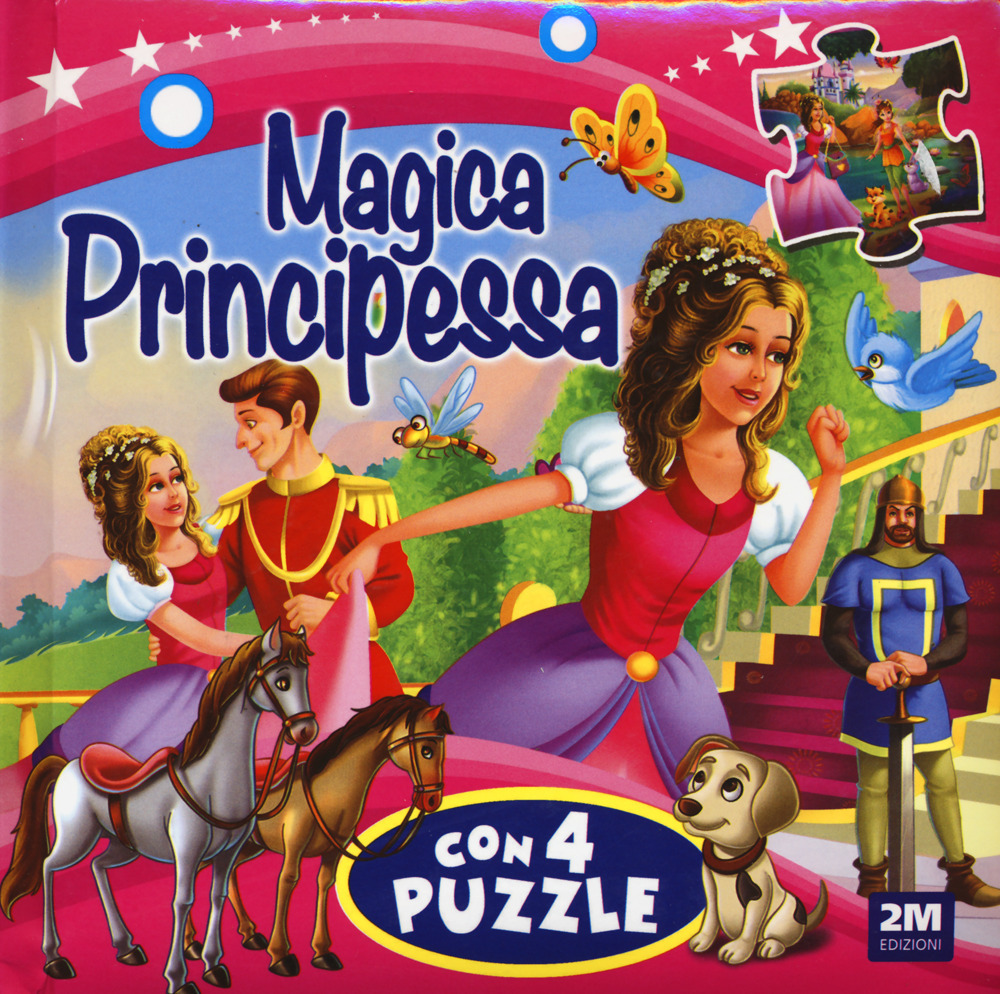 Magica principessa. Libro puzzle