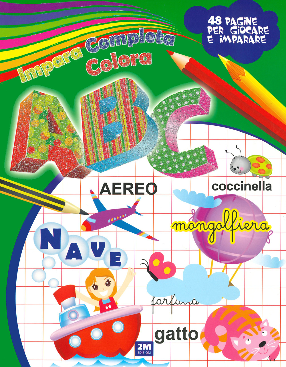 Impara completa e colora le lettere