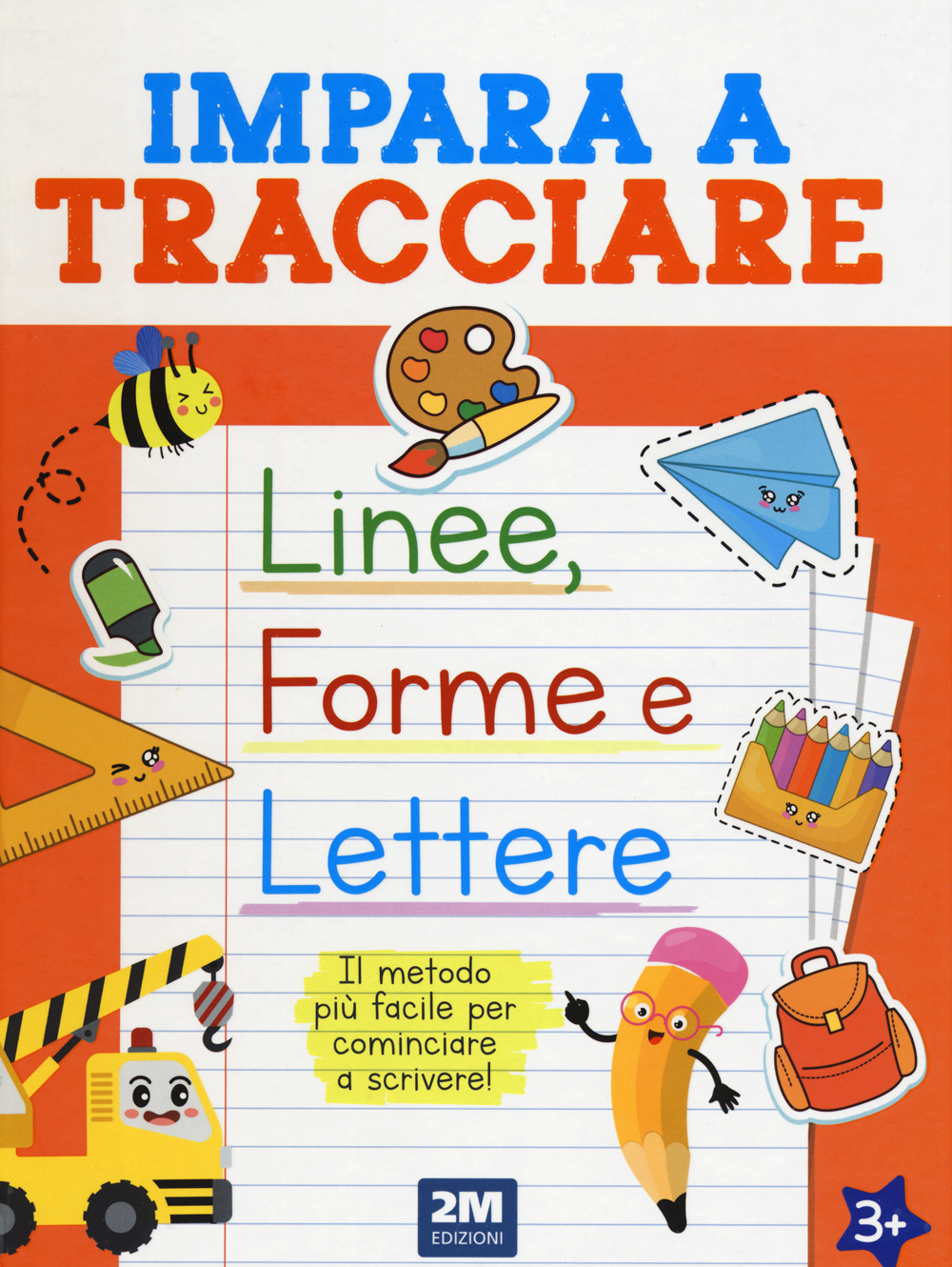 Impara a tracciare linee, forme e lettere. Ediz. illustrata