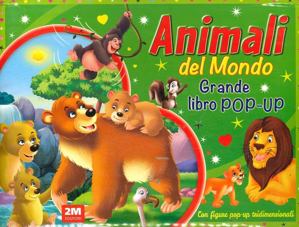 Animali del mondo. Grande libro pop-up. Ediz. a colori