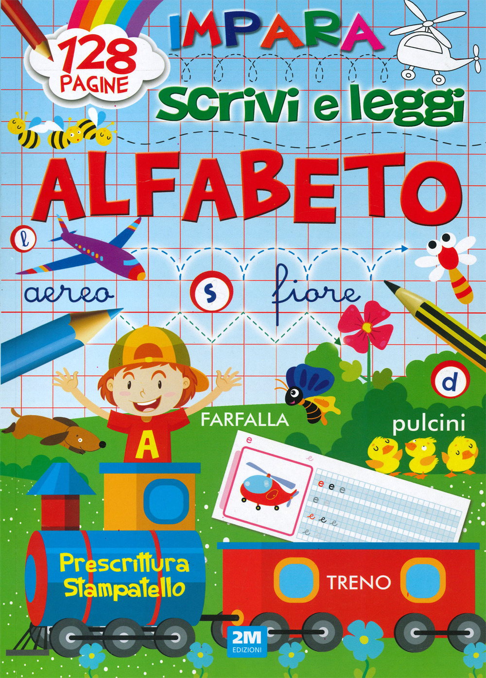 Impara, scrivi e leggi l'alfabeto. Ediz. a colori