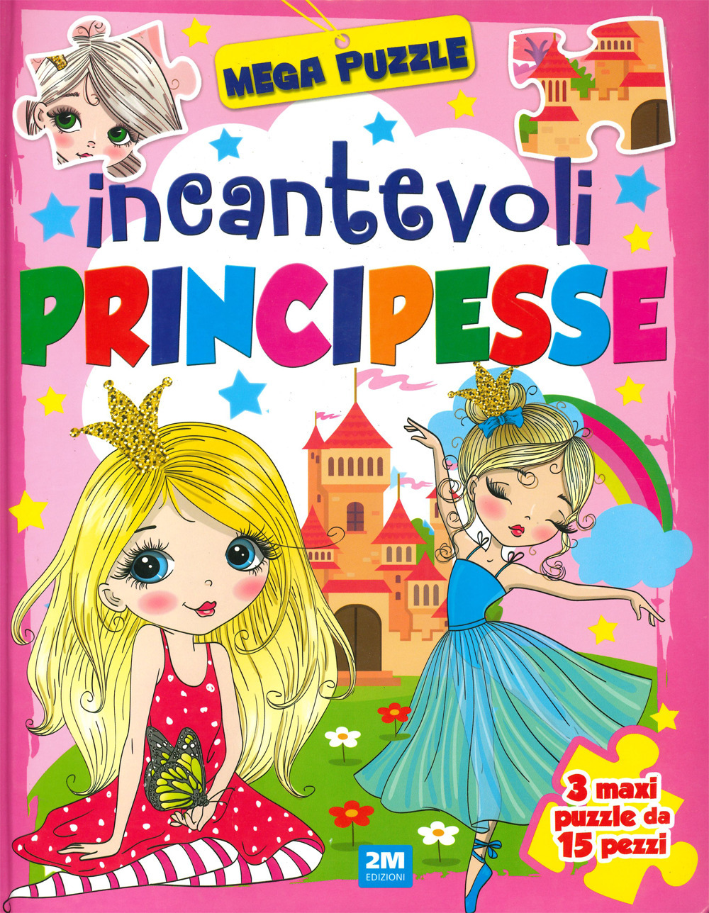 Incantevoli principesse. Mega puzzle