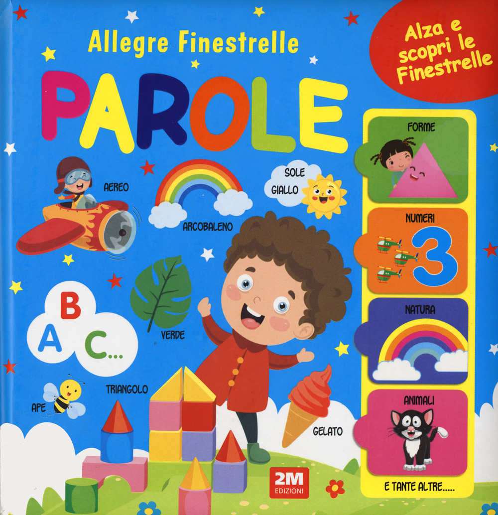 Parole. Allegre finestrelle. Ediz. a colori