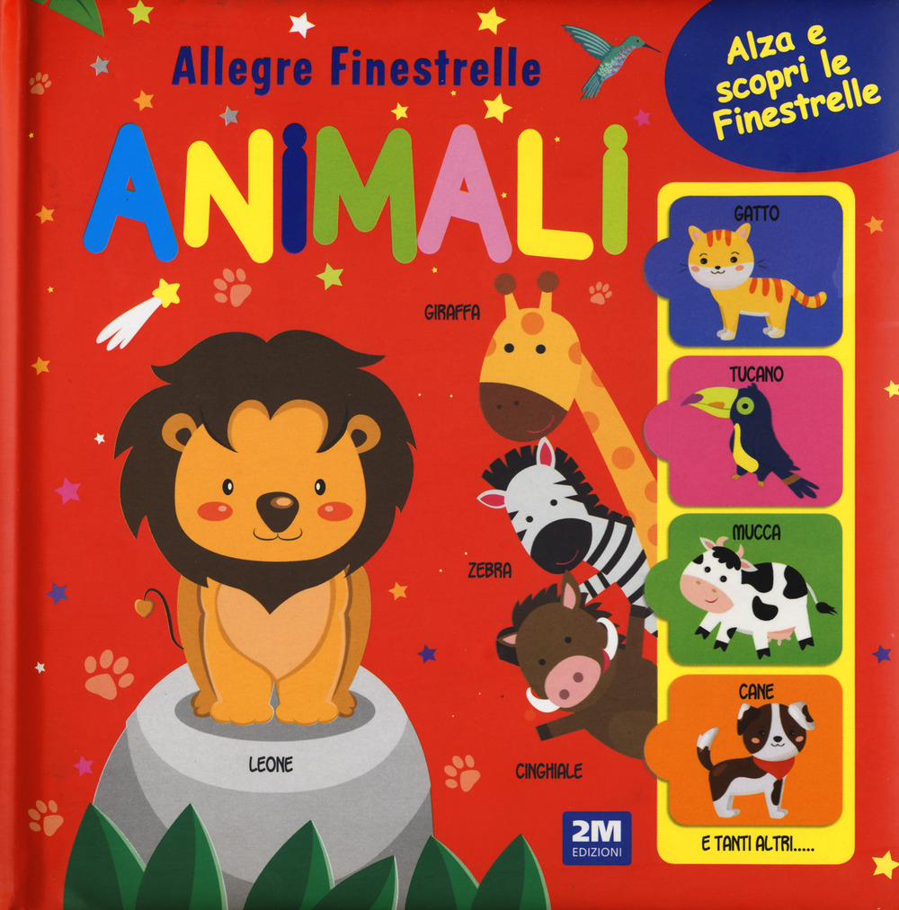 Animali. Allegre finestrelle. Ediz. a colori