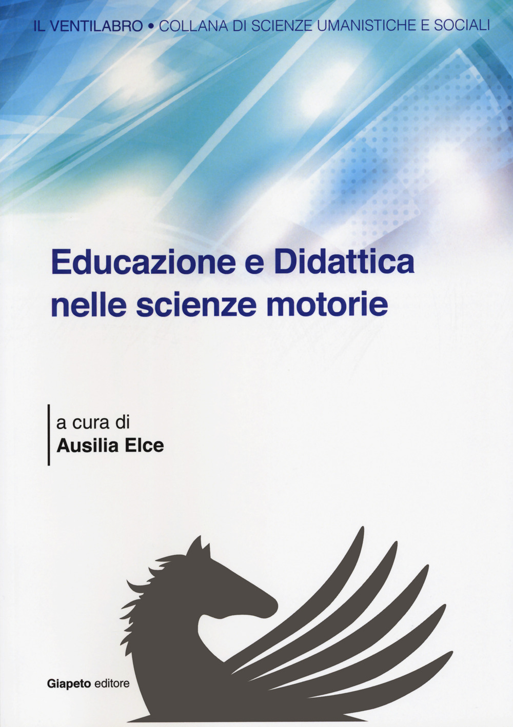 Educazione e didattica nelle scienze motorie