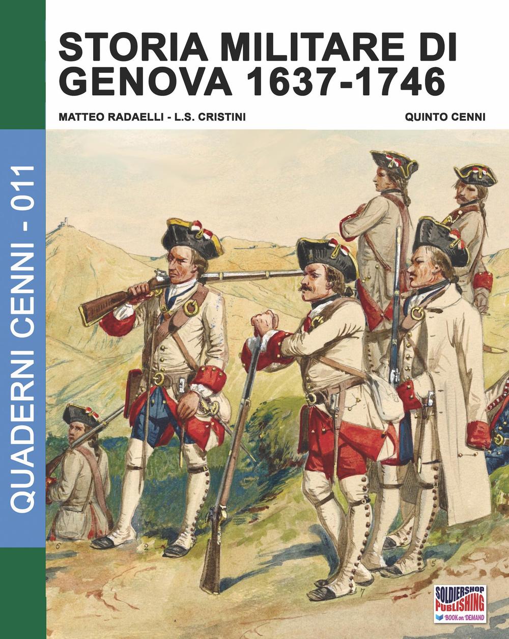 Storia militare di Genova 1637-1746. Vol. 2