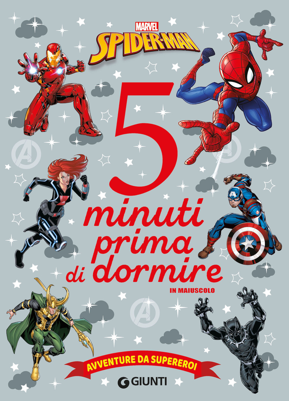 Avventure da supereroi Spider-man. 5 minuti prima di dormire. In maiuscolo. Ediz. a colori