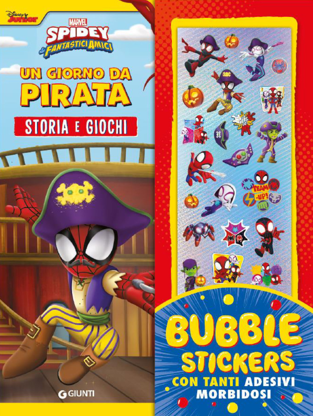 Un giorno da pirata. Spidey. Bubble stickers con tanti adesivi morbidosi. Ediz. a colori