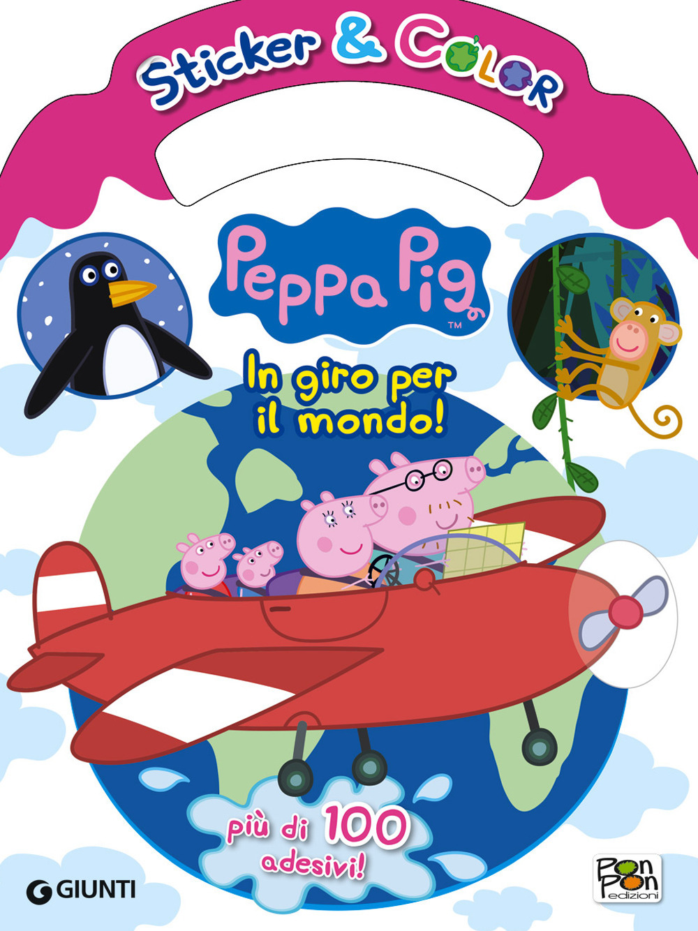 In giro per il mondo. Peppa Pig. Sticker & color. Con Adesivi