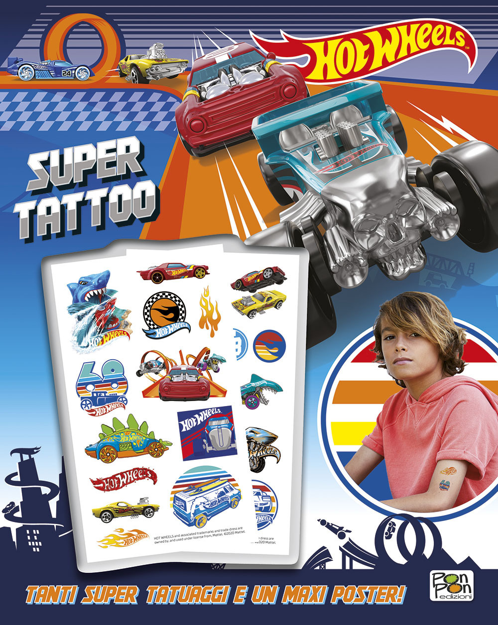 Super tattoo. Hot Wheels. Ediz. a colori. Ediz. a spirale. Con Poster