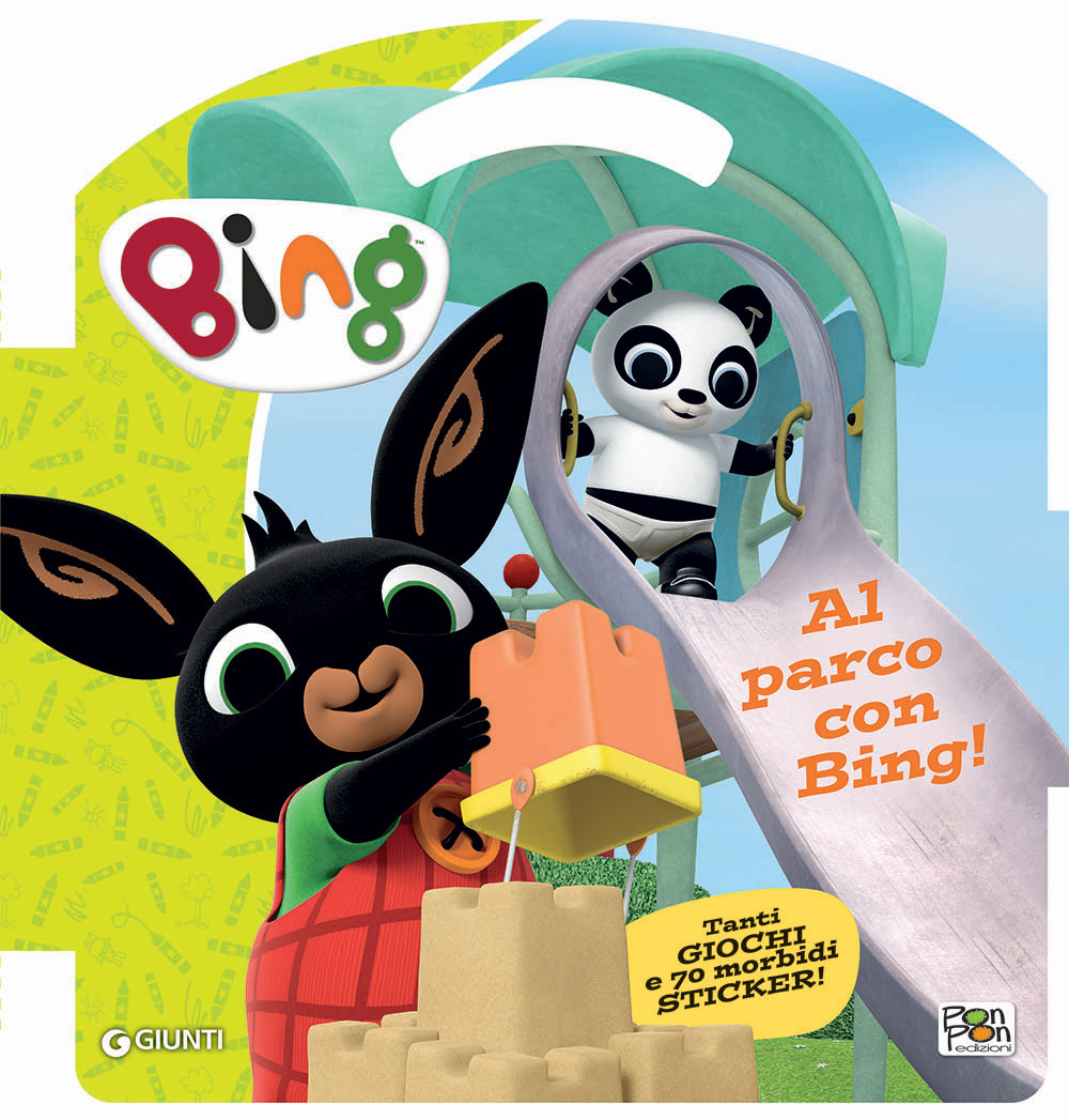 Al parco con Bing! Bing. Puffy sticker. Ediz. a colori