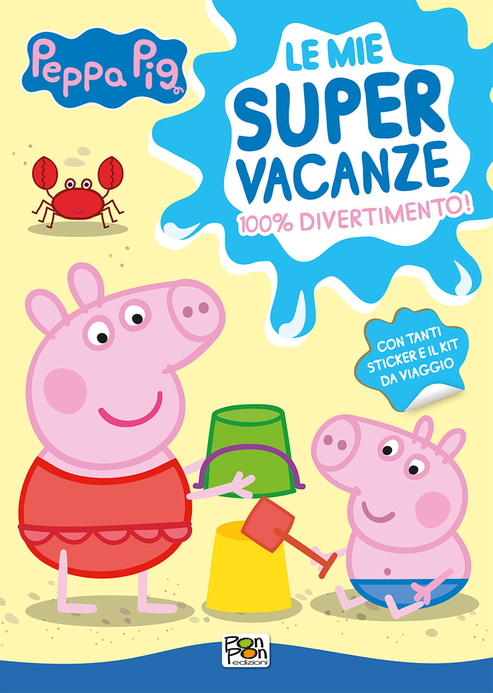 Le mie super vacanze. Activity book. Peppa Pig. Ediz. a colori