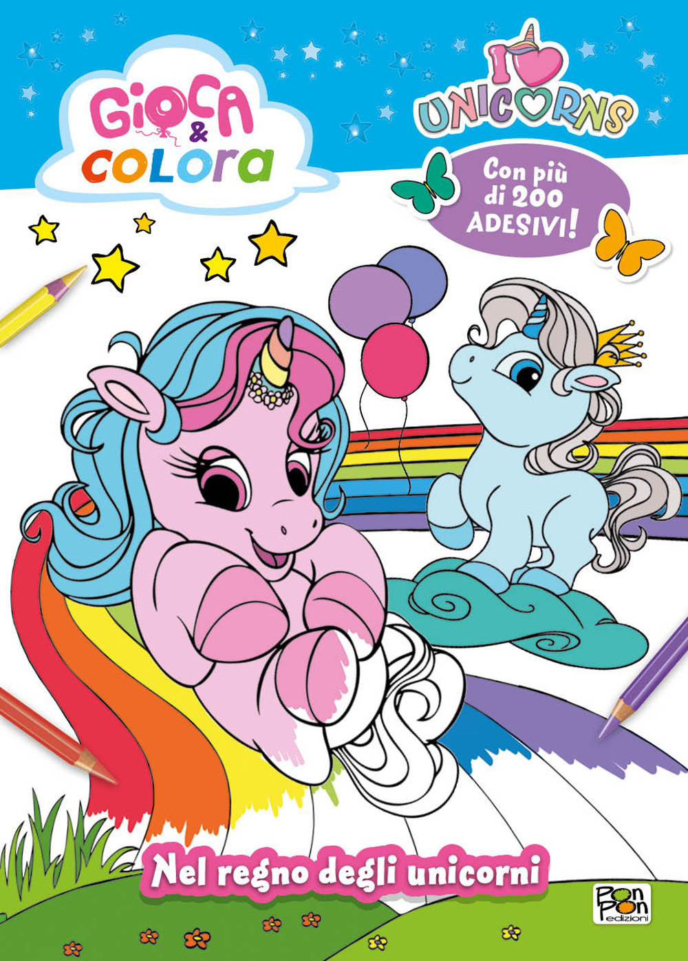 Nel regno degli unicorni. Unicorns. Gioca e colora. Ediz. a colori