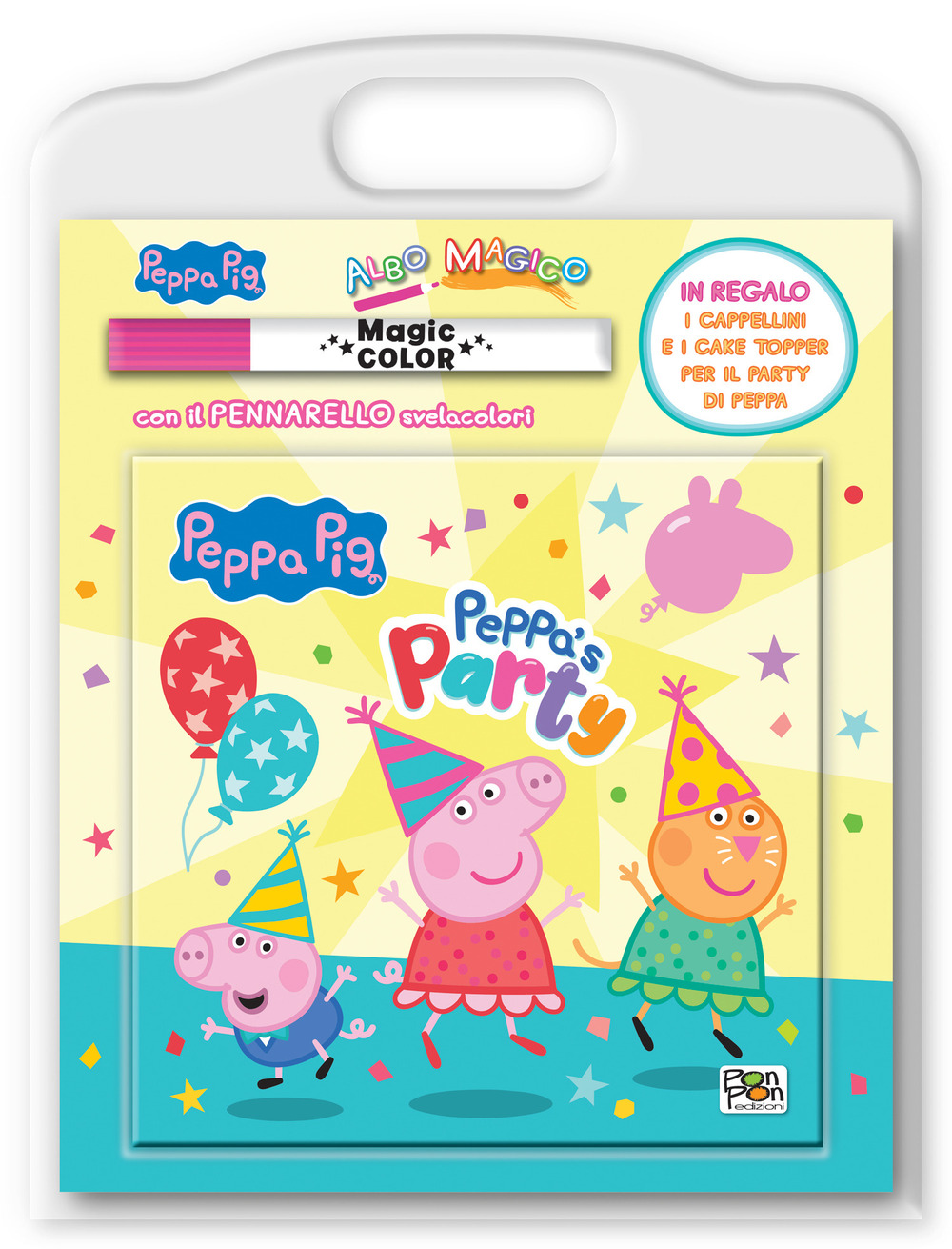 Peppa's party. Peppa Pig. Albo magico. Ediz. a colori. Con pennarello svelacolori, cappellini, cake topper