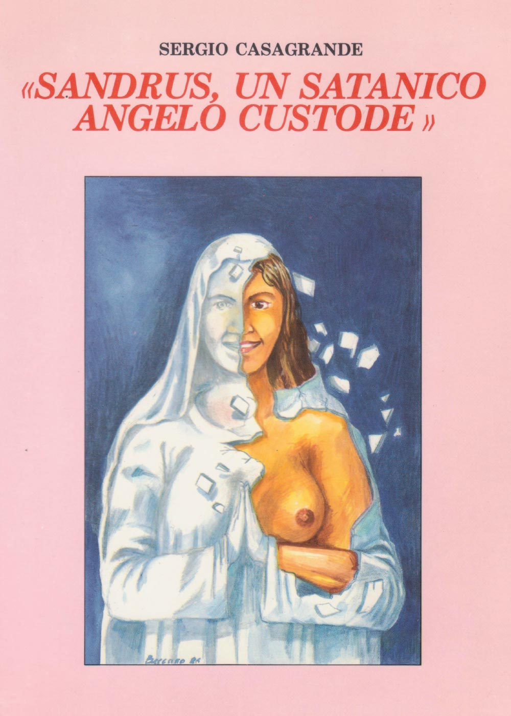 Sandrus, un satanico angelo custode