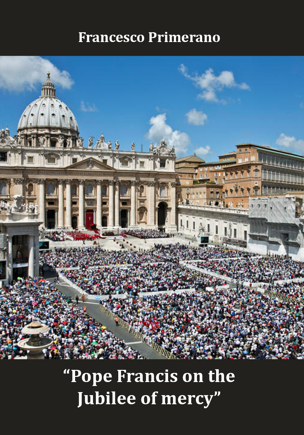 Pope Francis on the jubilee of mercy. Ediz. italiana e inglese