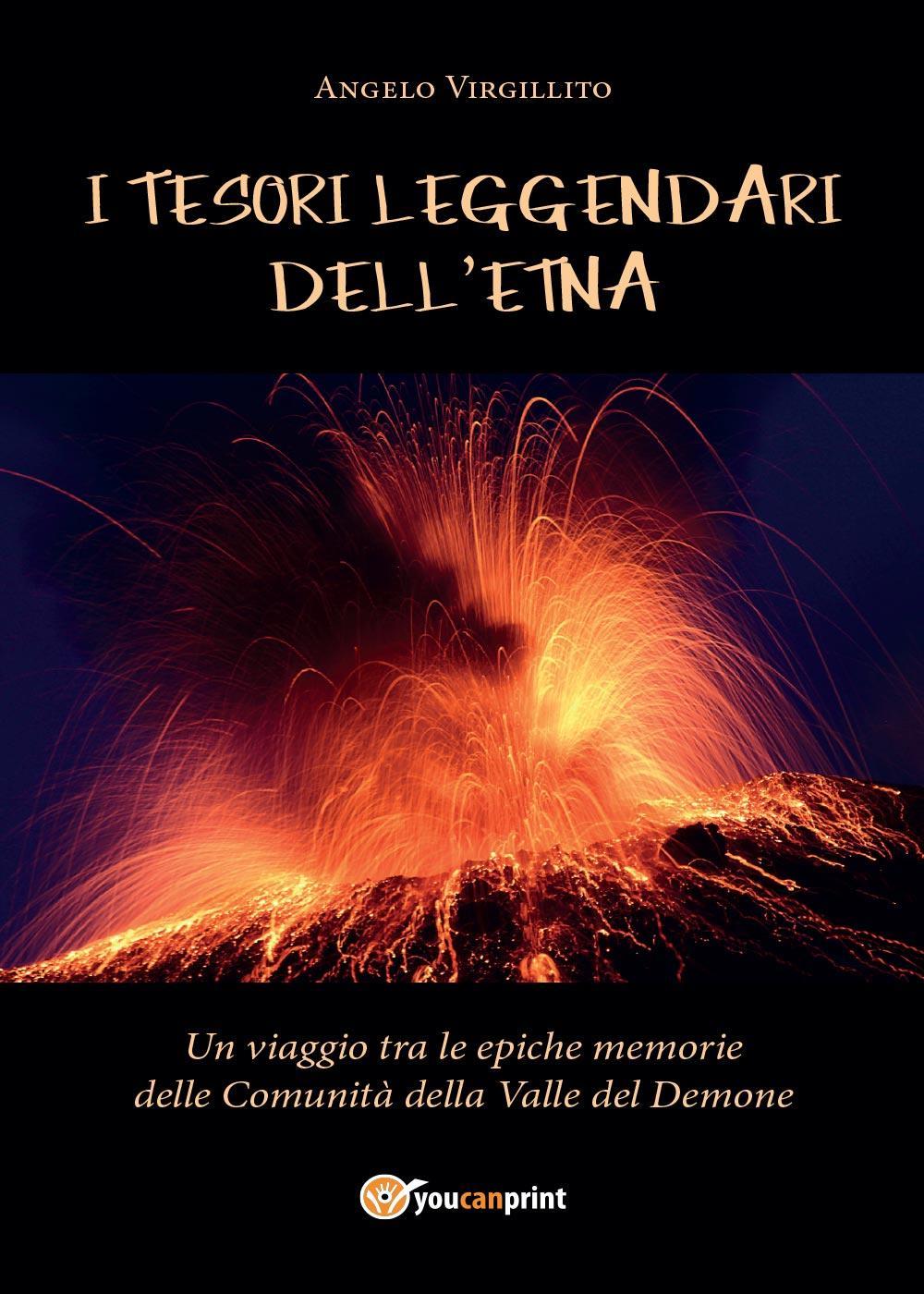 I tesori leggendari dell'Etna