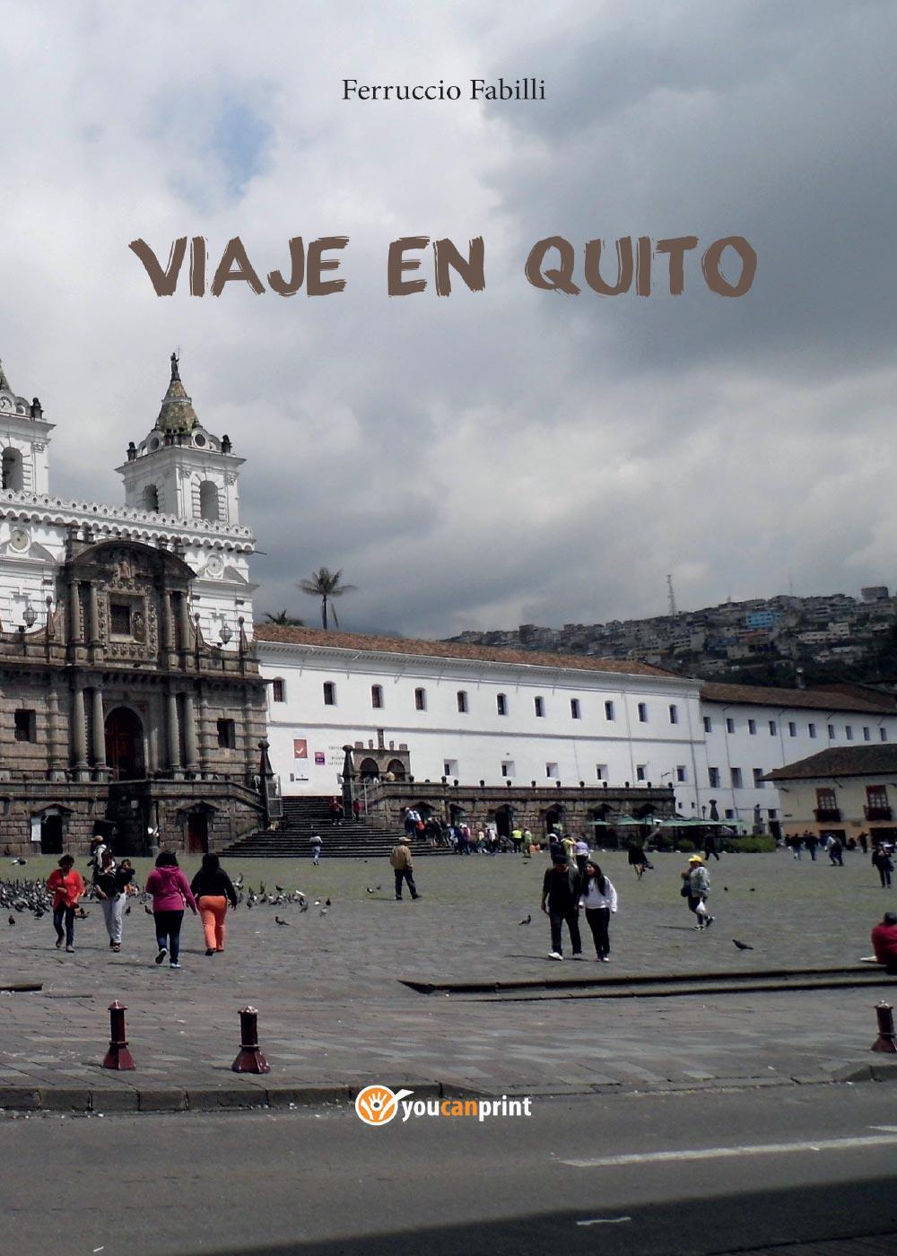 Viaje en Quito