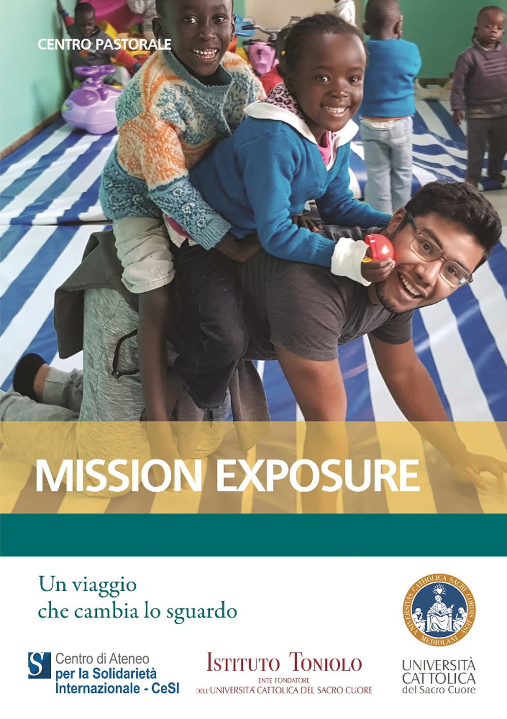 Mission Exposure. Un viaggio che cambia lo sguardo