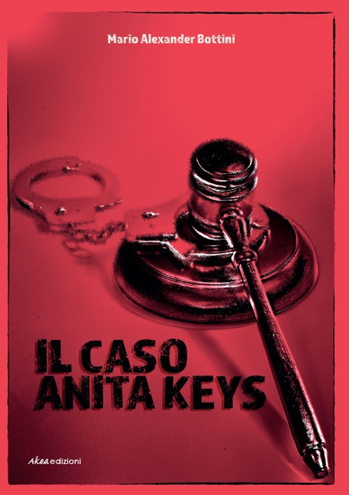 Il caso Anita Keys