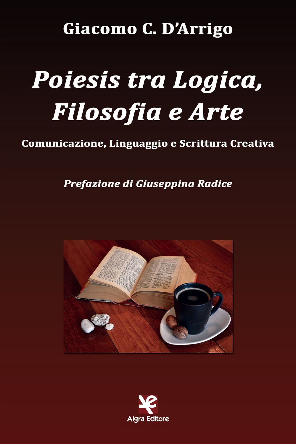 Poiesis tra logica, filosofia e arte. Comunicazione, linguaggio e scrittura creativa