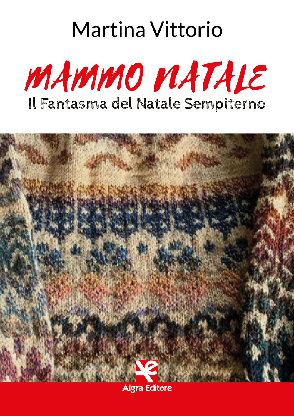 Mammo Natale. Il fantasma del Natale sempiterno