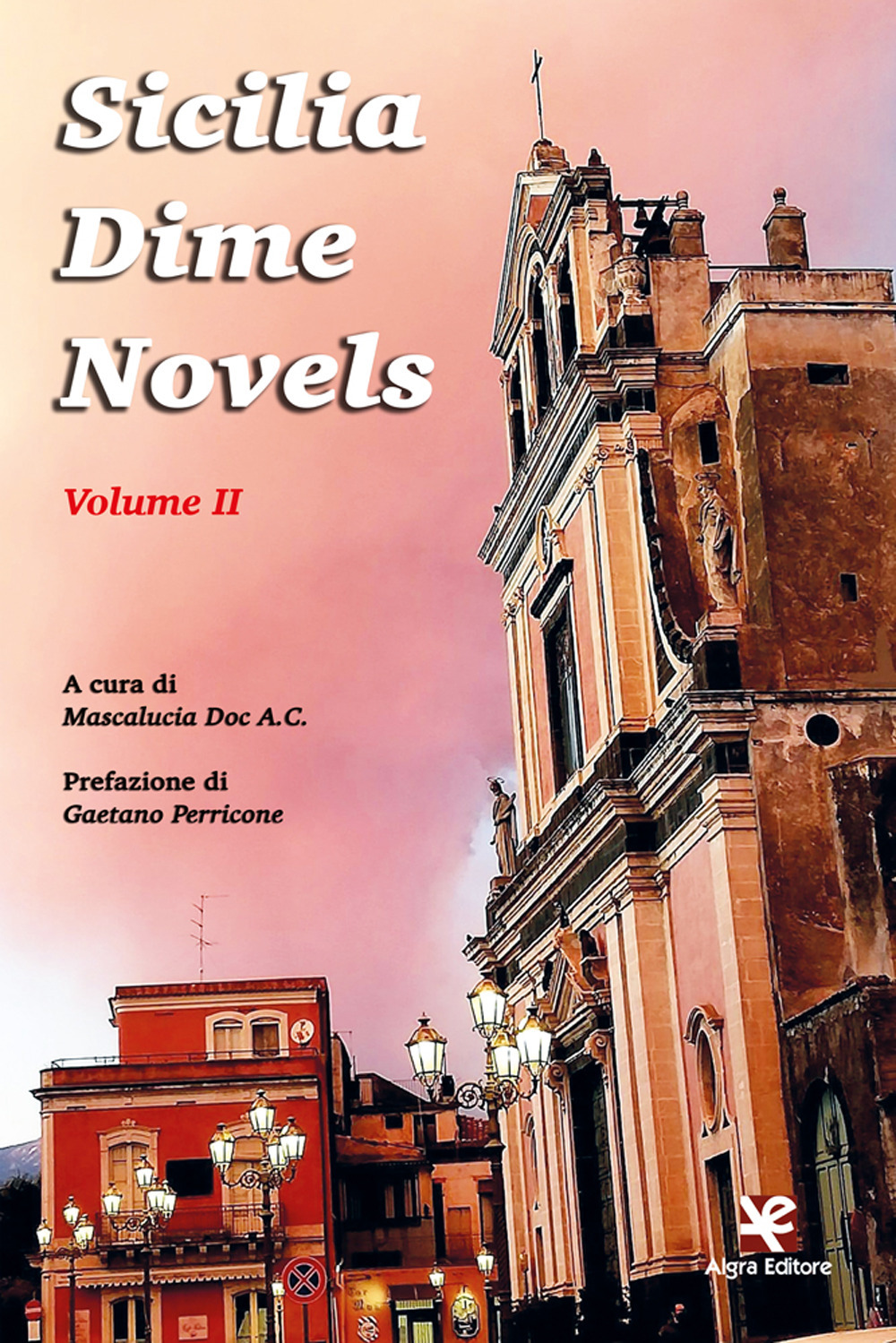 Sicilia Dime Novels. Vol. 2