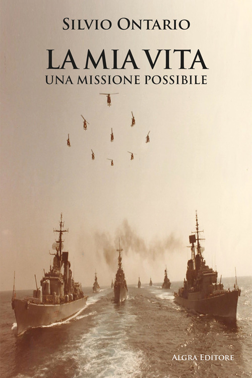 La mia vita, una missione possibile