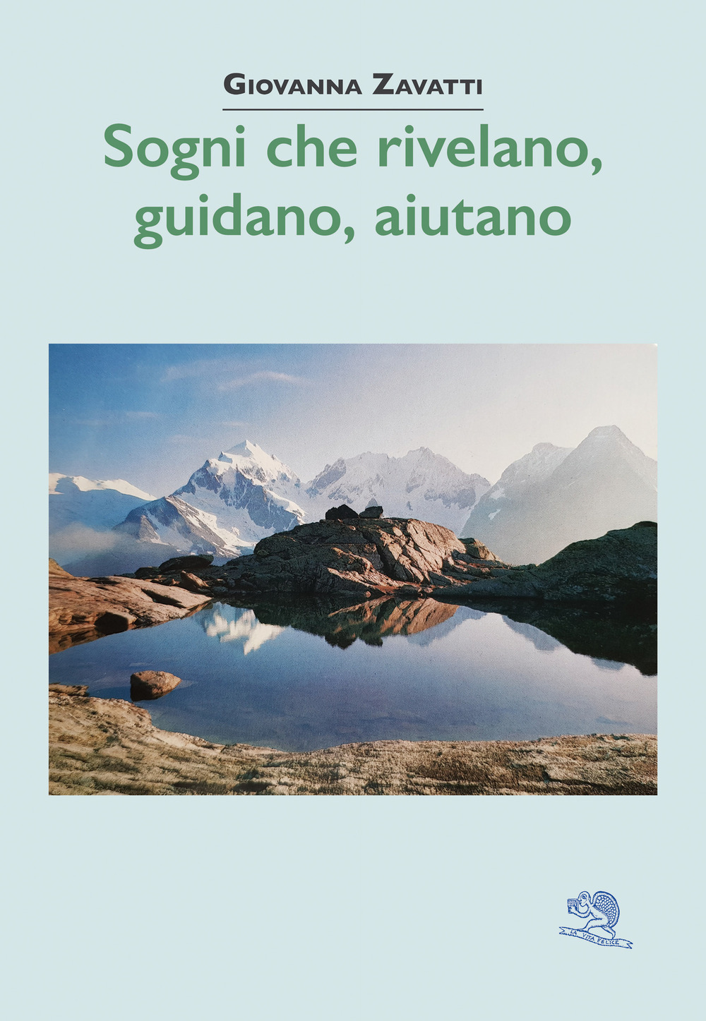 Sogni che rivelano, guidano, aiutano