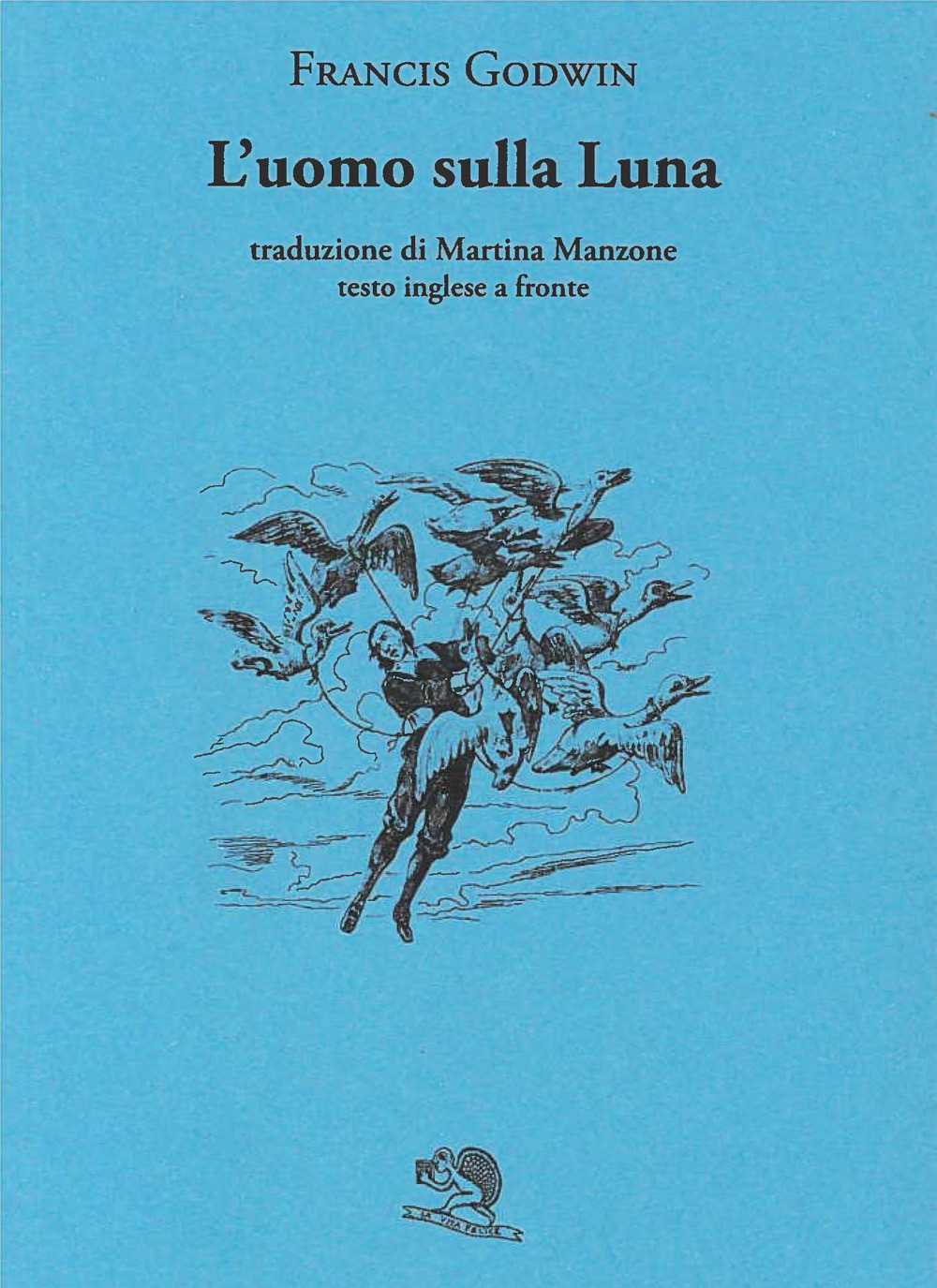 L'uomo sulla luna. Testo inglese a fronte