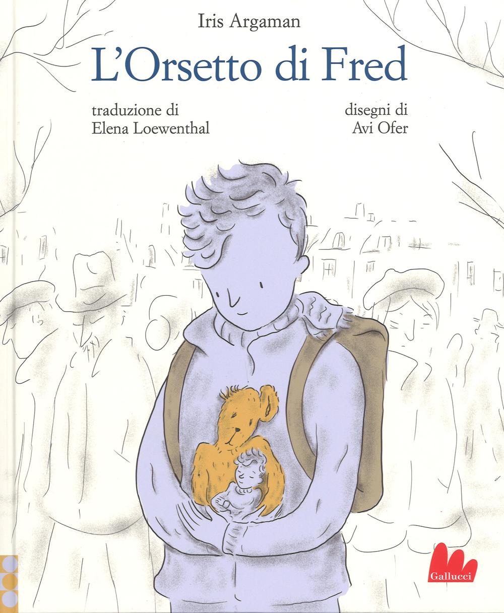 L'orsetto di Fred. Ediz. a colori