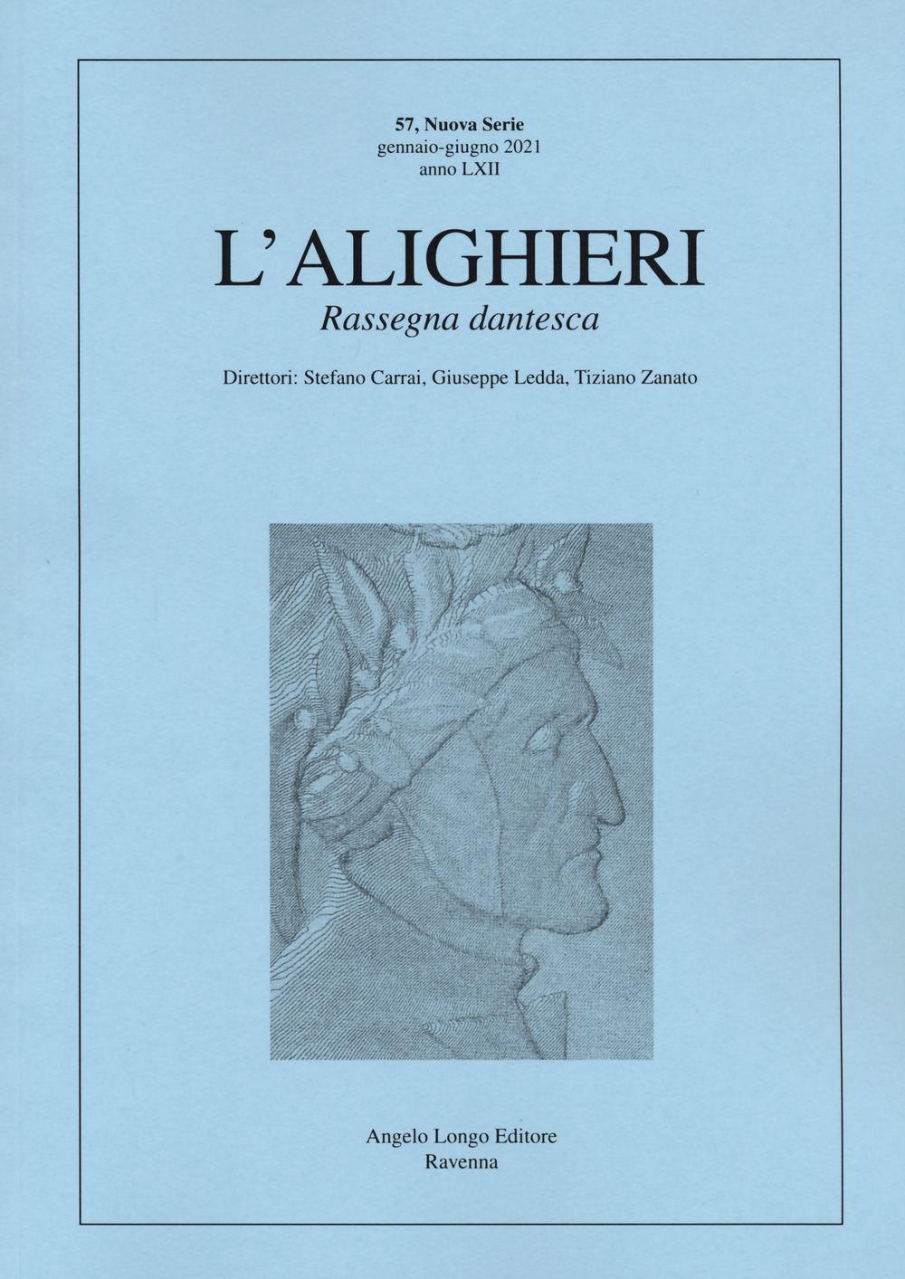 L'Alighieri. Rassegna dantesca. Vol. 57