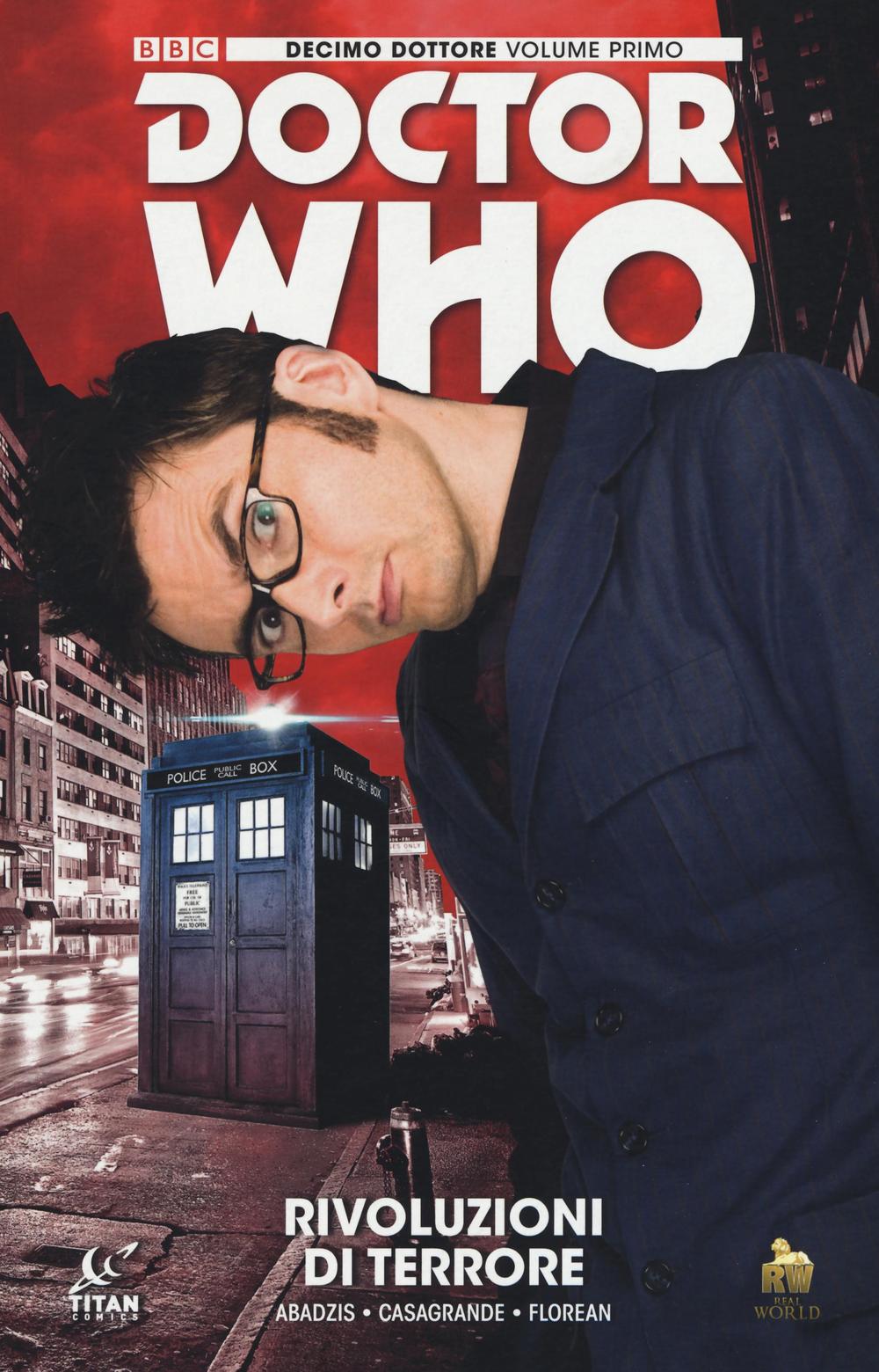 Doctor Who. Decimo dottore. Vol. 1: Rivoluzioni di terrore