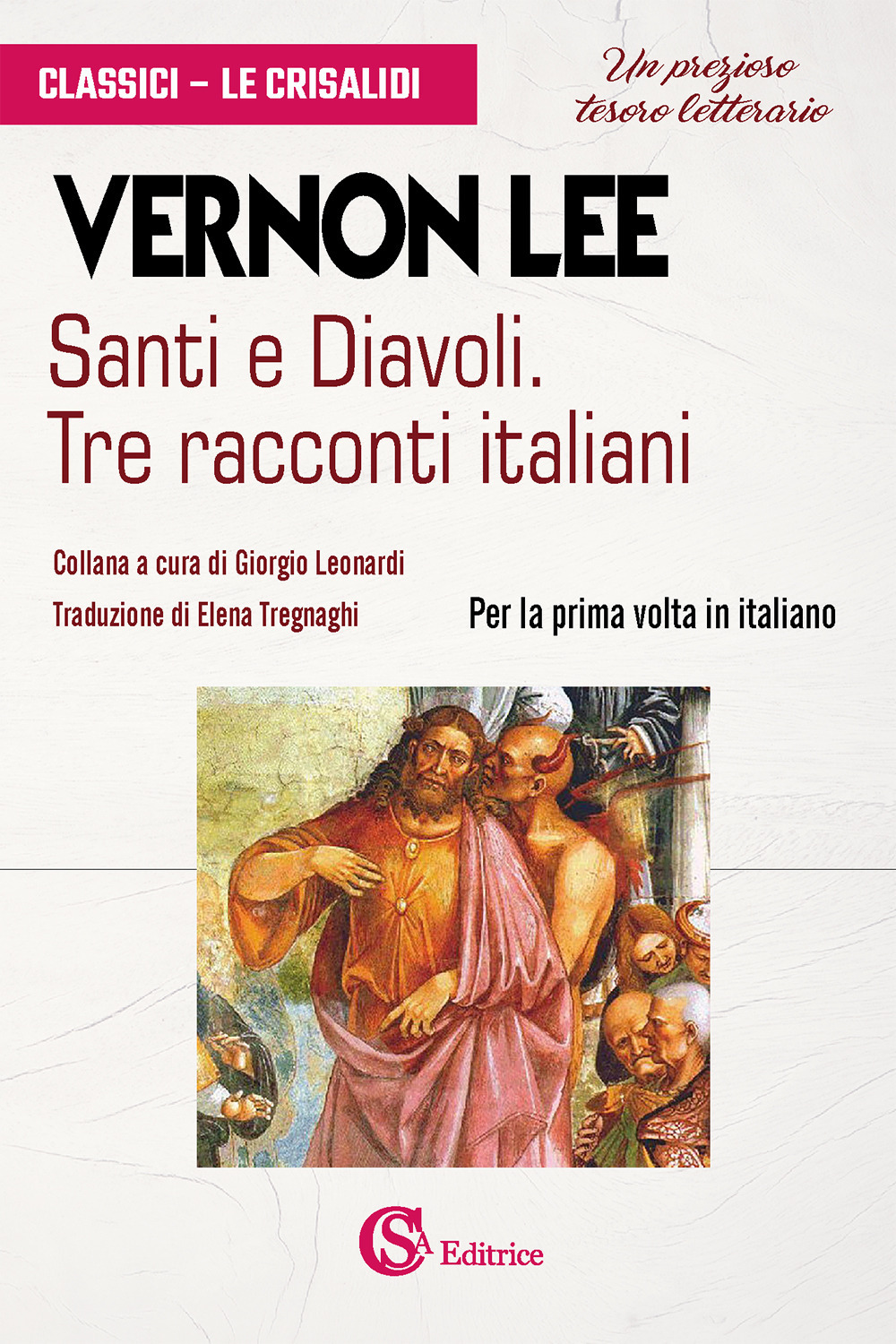 Santi e diavoli. Tre racconti italiani