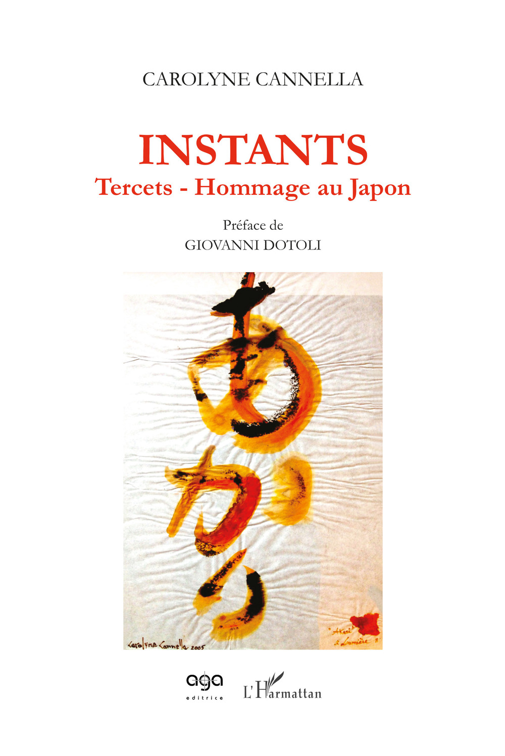 Instants. Tercets. Hommage au Japon