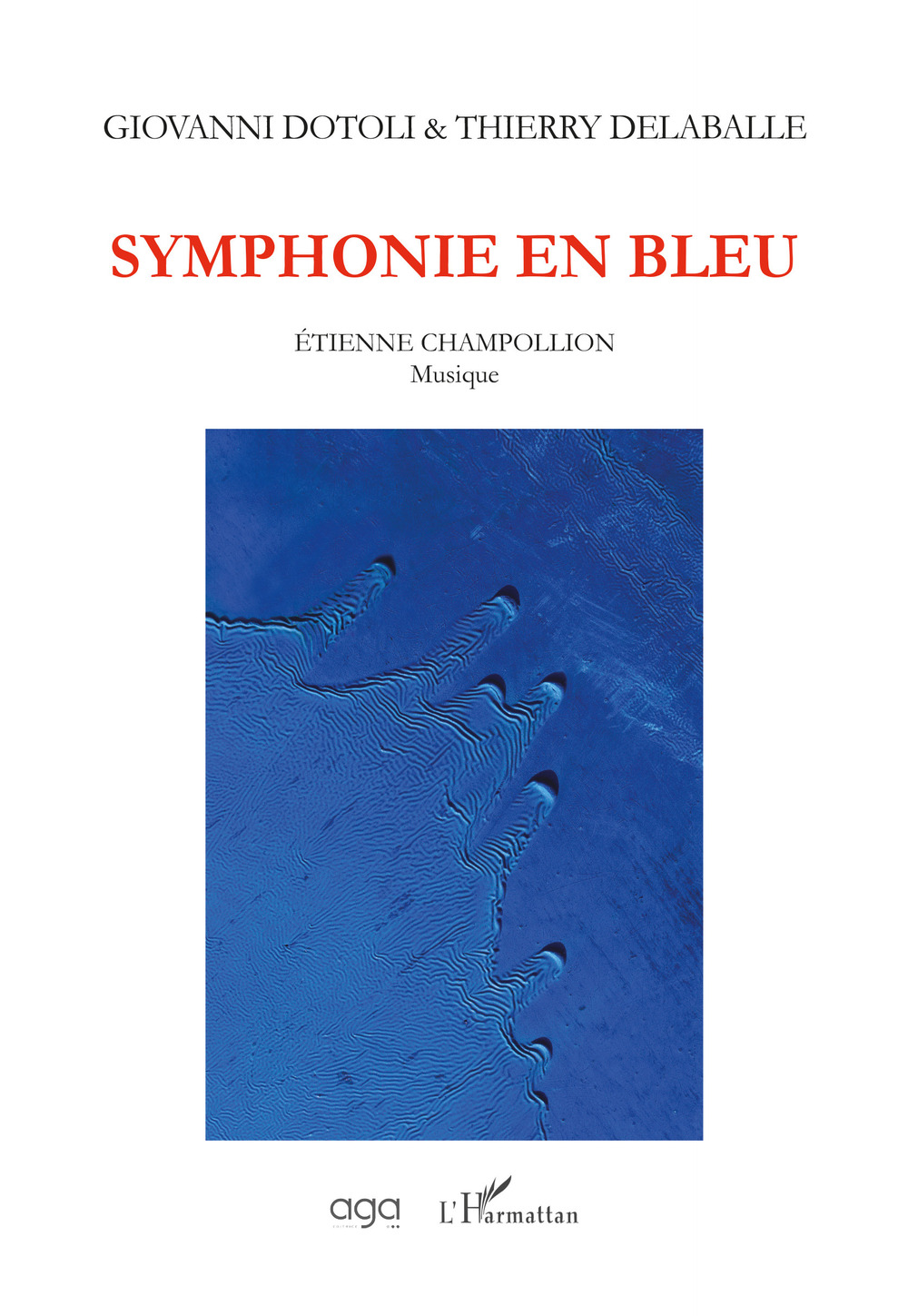 Symphonie en bleu, musique de Étienne Champollion