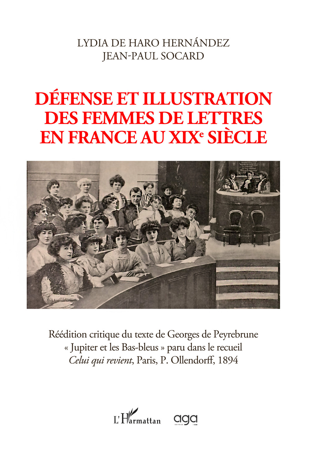 Défense et illustration des femmes de lettres en France au XIXe siècle