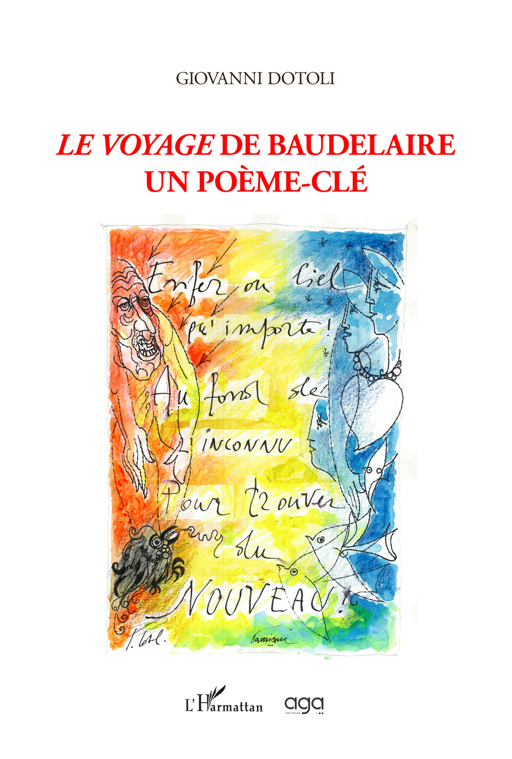 Le voyage de Baudelaire. Un poème-clé