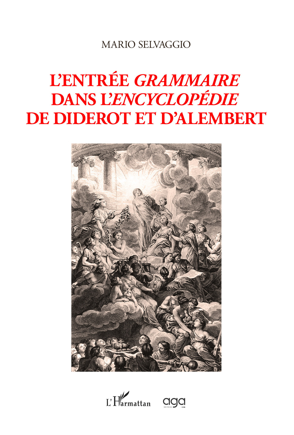 L'entrée grammaire dans l'Encyclopédie de Diderot et D'Alembert