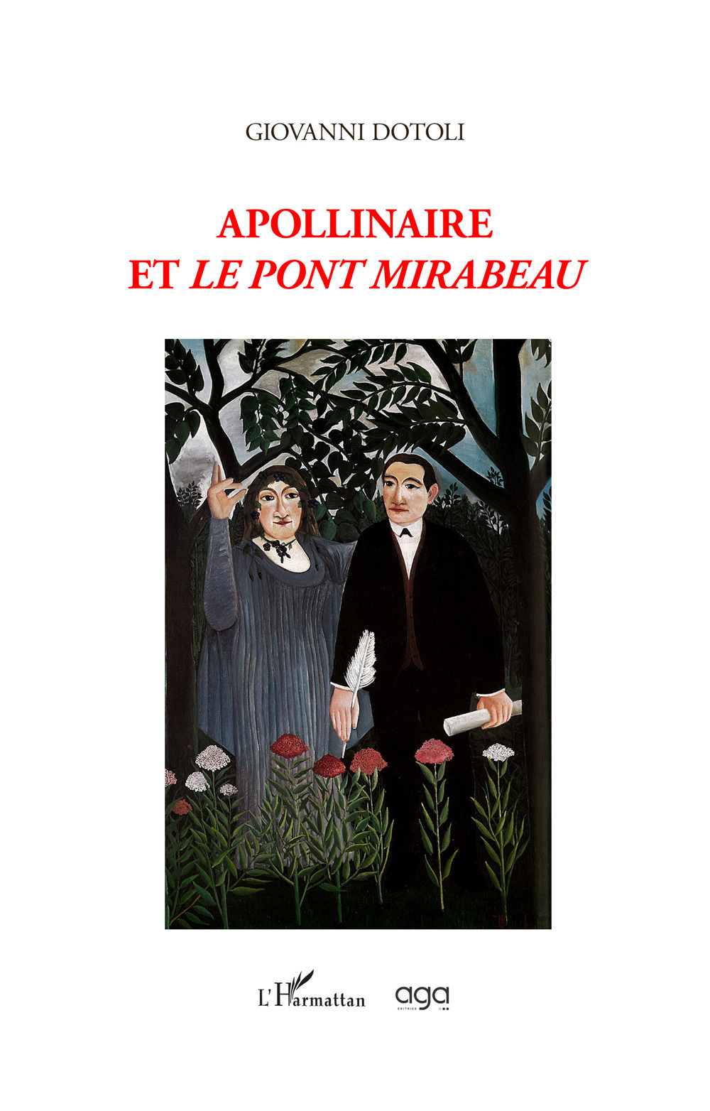 Apollinaire et «Le Pont Mirabeau»