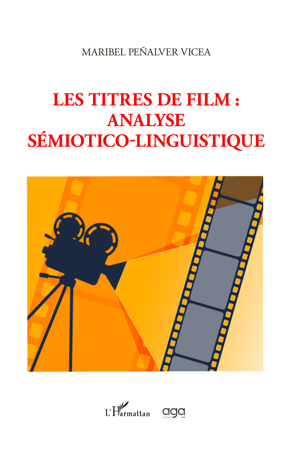 Les titres de film: analyse sémiotico-linguistique