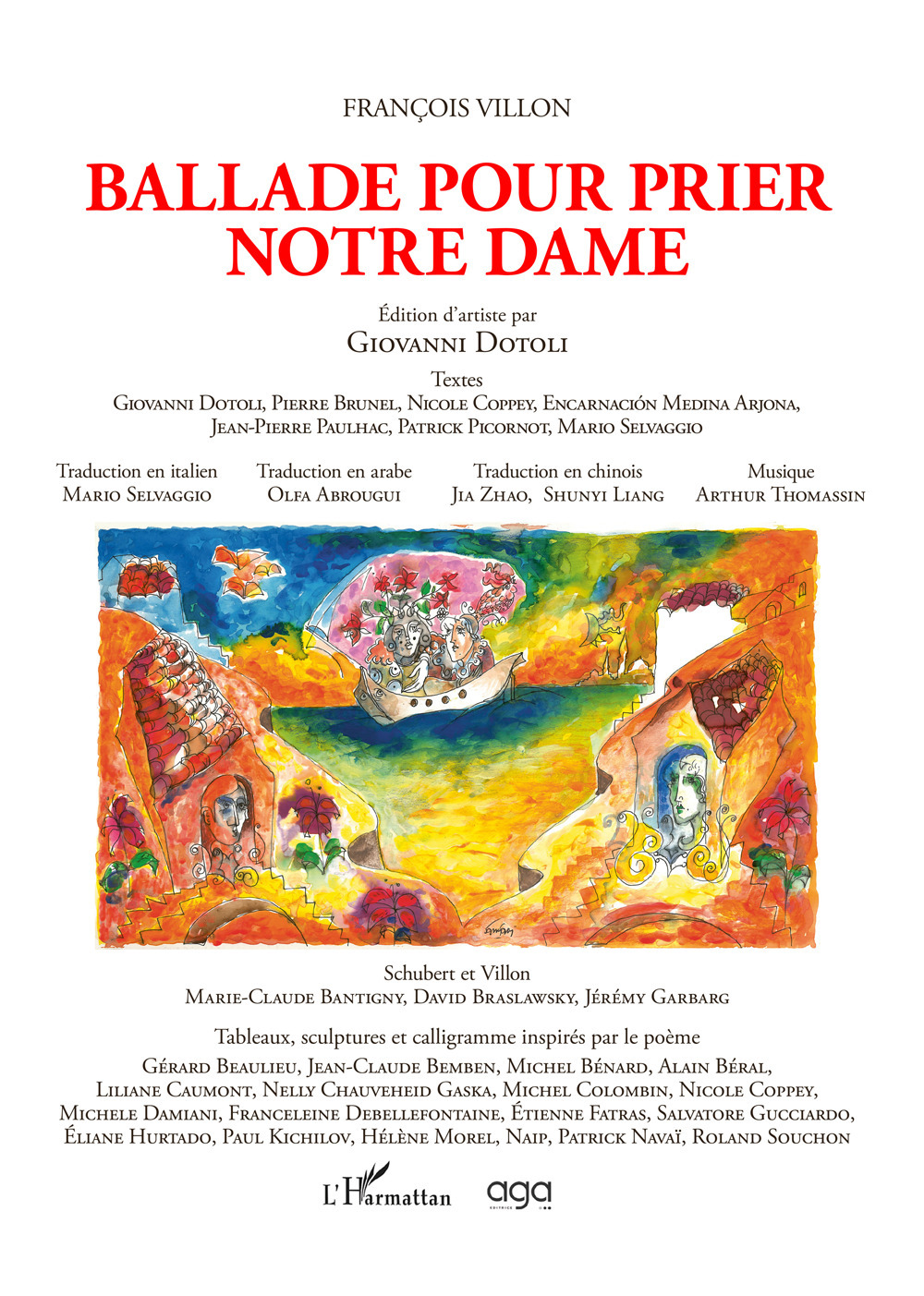 Ballade pour prier Notre Dame. Edition d'artiste par Giovanni Dotoli. Con CD-Audio