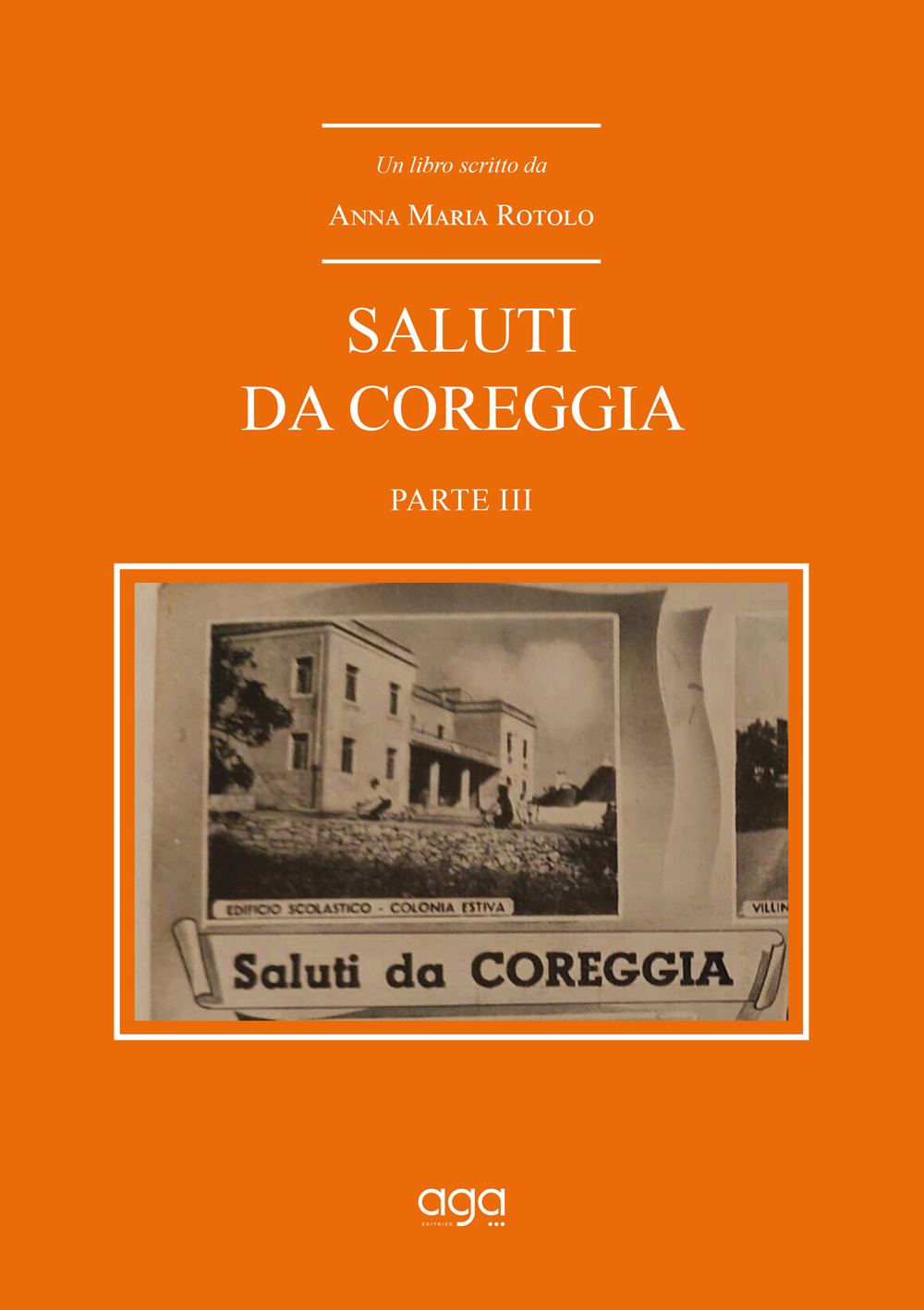 Saluti da Coreggia. Vol. 3