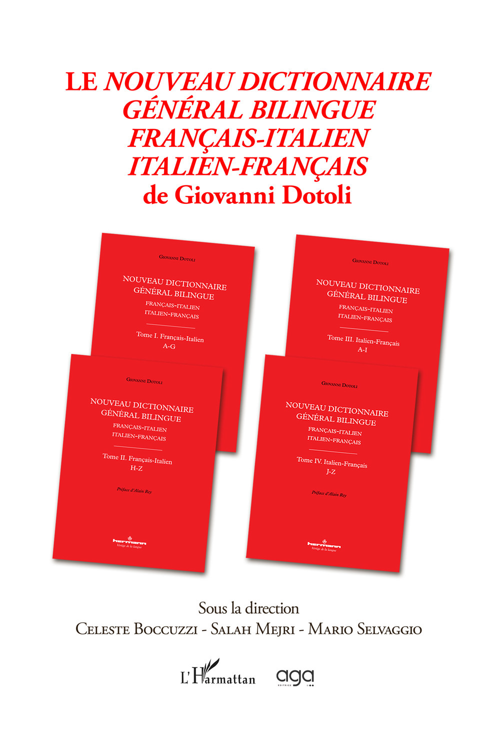 Nouveau dictionnaire général bilingue français-italien italien-français de Giovanni Dotoli