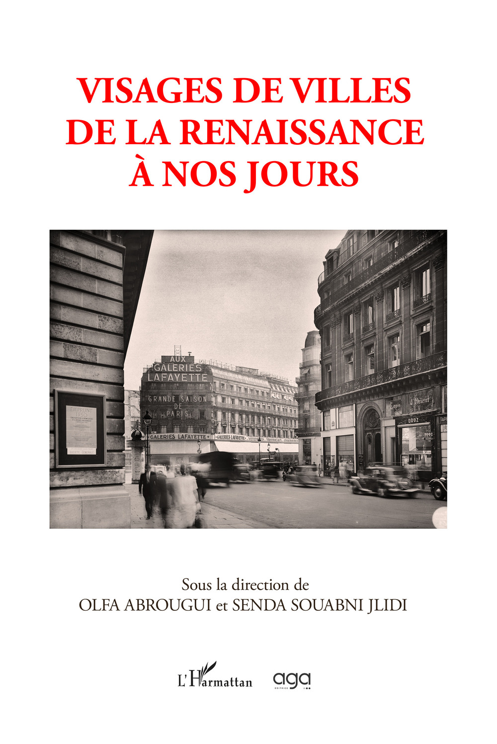 Visages de villes de la renaissance à nos jours