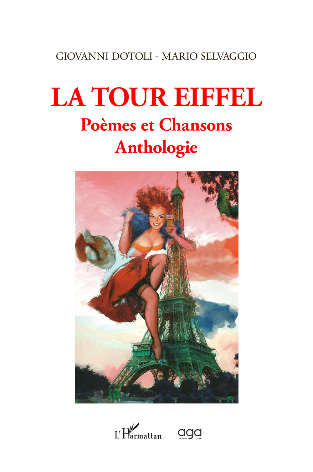 La Tour Eiffel. Poèmes et chansons. Anthologie