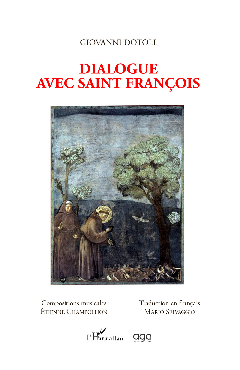 Dialogue avec Saint François