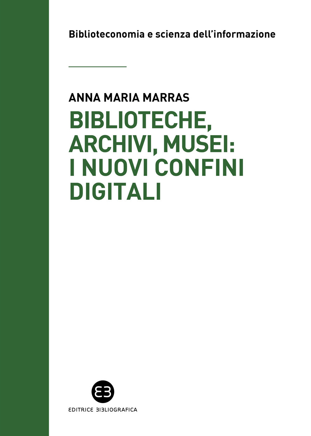 Biblioteche, archivi, musei: i nuovi confini digitali