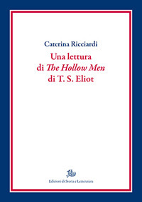 Una lettura di «The hollow men» di T.S. Eliot