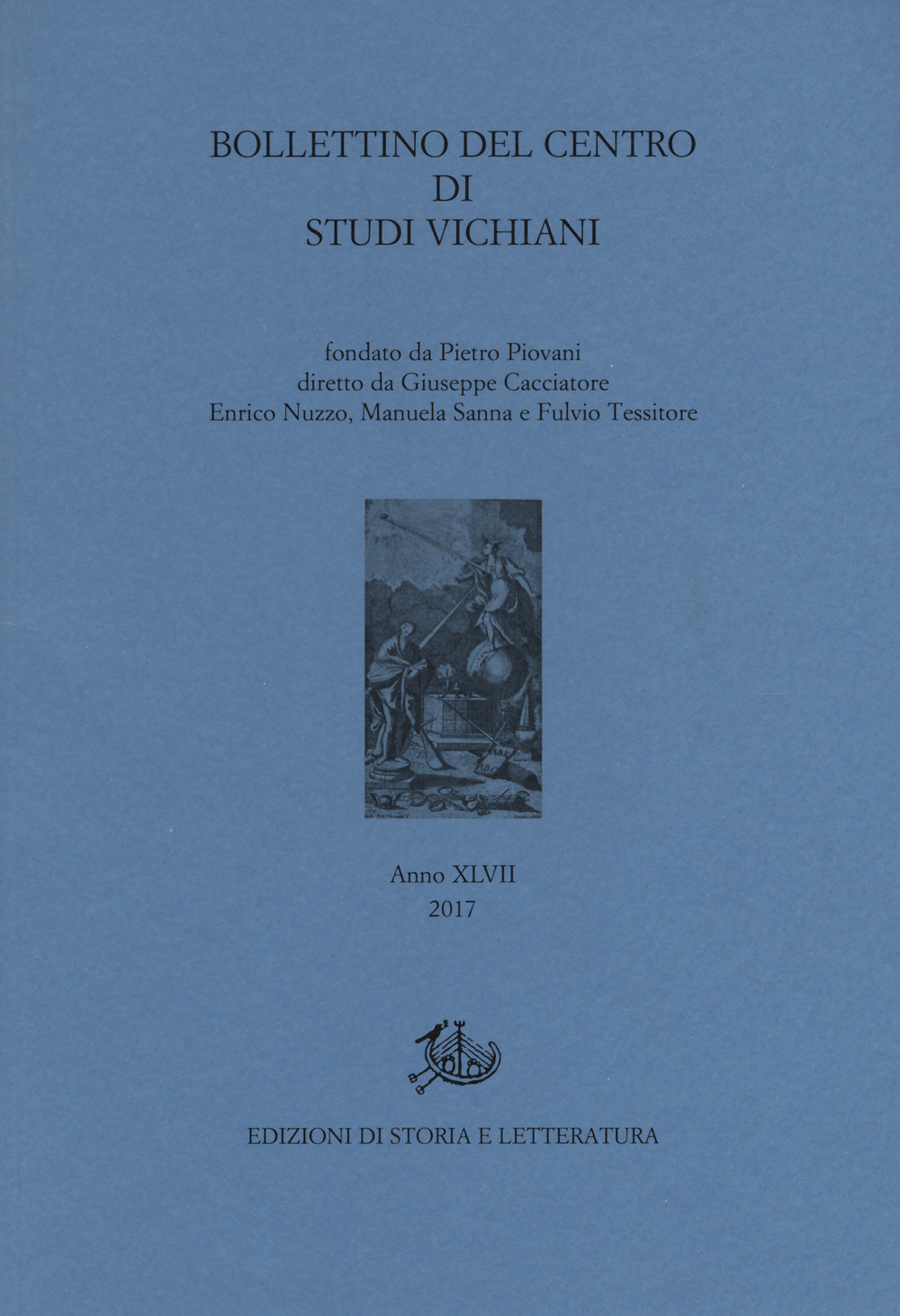 Bollettino del Centro di studi vichiani (2017). Vol. 47